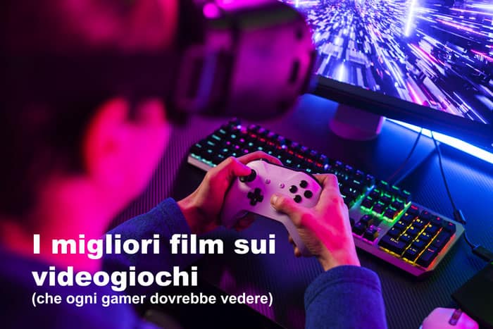 I migliori film sui videogiochi