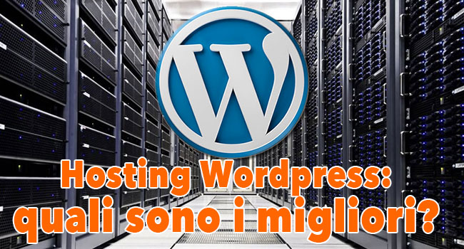 Alla scoperta dei migliori hosting per WordPress