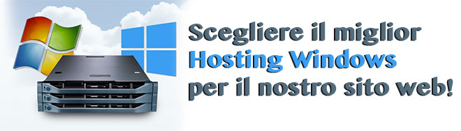 Scegliere il miglior hosting Windows per il nostro sito web