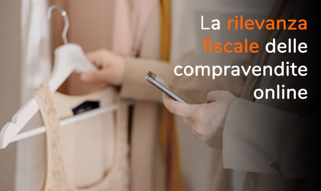 La rilevanza fiscale delle compravendite online