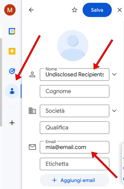 Modulo di informazioni di contatto compilato con "Destinatari non divulgati" come nome e "mia@email.com" come indirizzo email, che ti consente di inviare email senza mostrare i più destinatari.