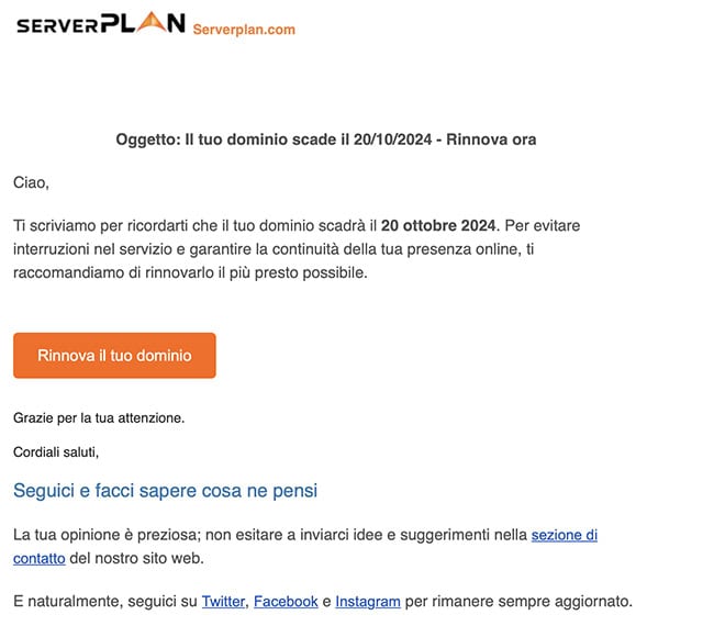 Promemoria via email per rinnovare il tuo dominio in scadenza il 20 ottobre 2024. Clicca sul pulsante call-to-action per rinnovare e assicurarti la tua presenza online oggi stesso!