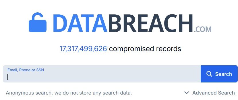 Benvenuti alla pagina di ricerca di DataBreach.com, che presenta oltre 17 miliardi di record compromessi. Utilizzate la nostra ricerca intuitiva e le opzioni di ricerca avanzata per approfondire questo ampio database e scoprire informazioni preziose sulle violazioni dei dati passate.